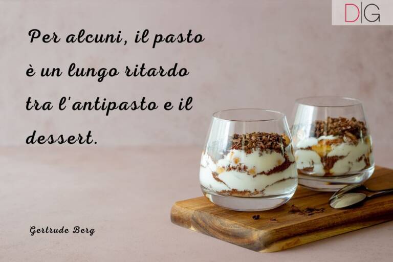 Frasi Sui Dolci Citazioni E Aforismi Sulla Pasticceria