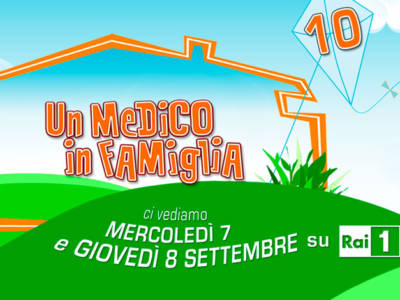 Un medico in famiglia 10: un ritorno in grande stile per la fiction di Rai1