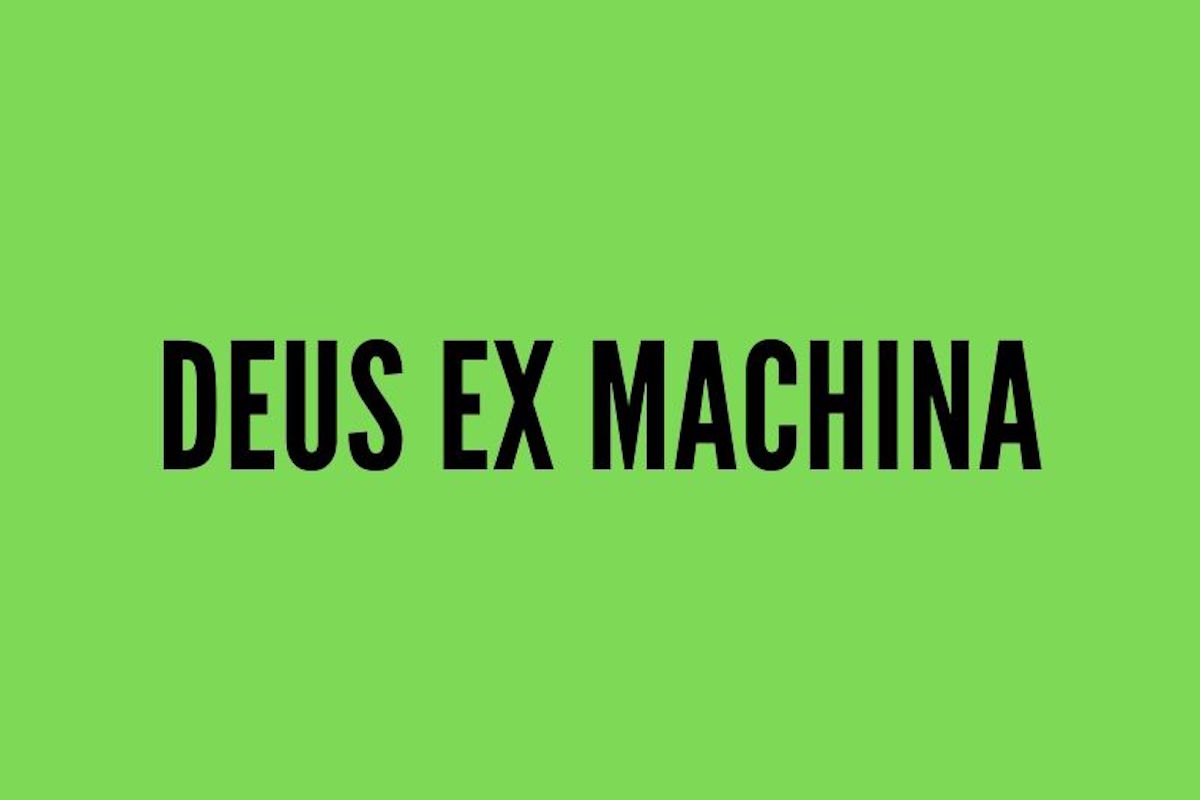 Deus Ex Machina